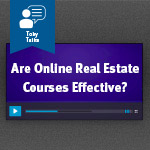 Are online real estate licensing courses as effective as live real estate licensing classes?