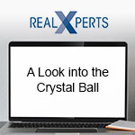 A Look Into the Crystal Ball